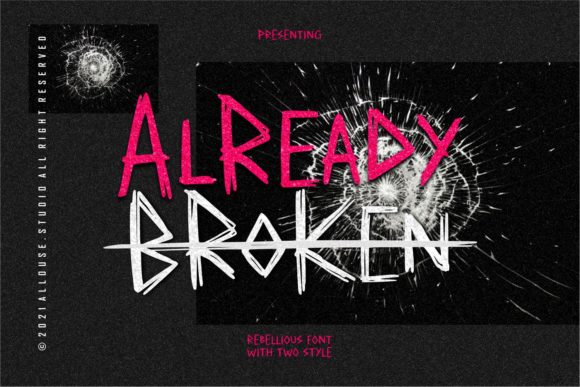 Already Broken Font for Editorial Design