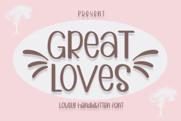 Great Loves Font Review for Design Projects