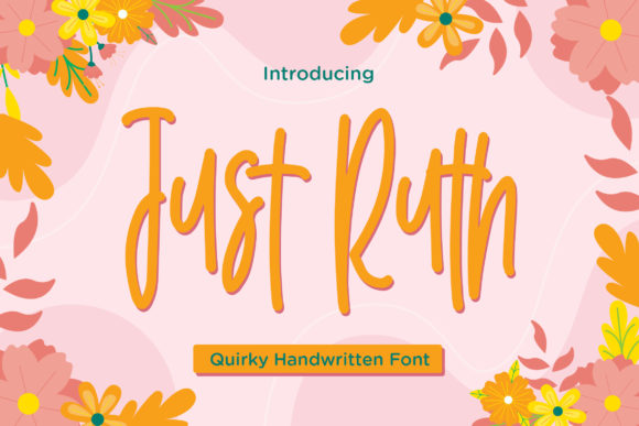 Just Ruth: A Playful Font for Joyful Branding