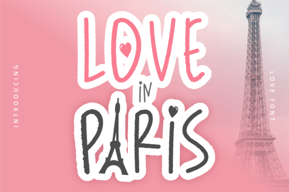 Love in Paris Font for Editorial Design