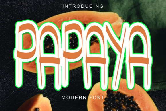 Papaya: A Display Font with Personality