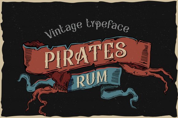 Pirates Rum Font Review: Bold Vintage Style for Branding